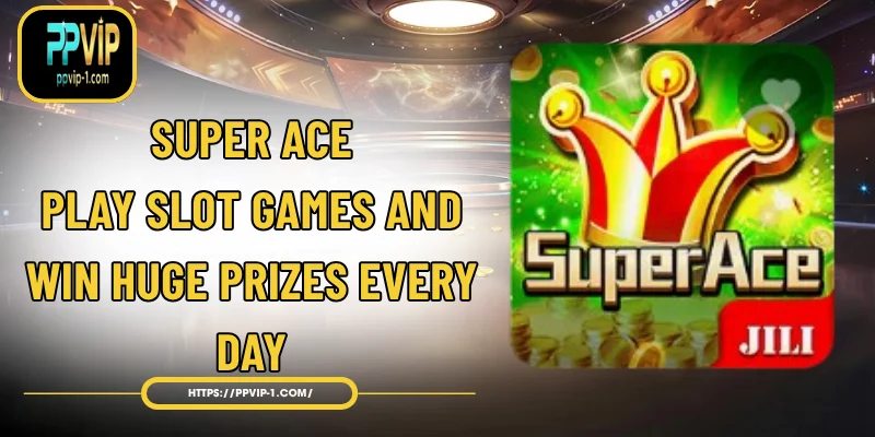 Super Ace