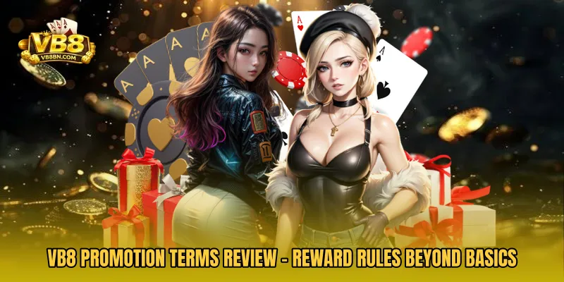 VB8 Promotion Terms Review - Reward Rules Beyond Basics